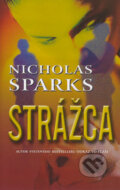 Strážca - Nicholas Sparks, Cesty, 2004