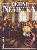 Dějiny Německa - Heiner Müller, Karl-Friedrich Krieger, Hanna Volrath, Nakladatelství Lidové noviny, 2004