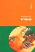 Mytologie - Roland Barthes, Dokořán, 2004