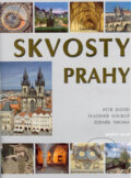 Skvosty Prahy - Petr David, Vladimír Soukup, Zdeněk Thoma, 2004