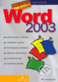 Word 2003 - Josef Pecinovský, Grada, 2004