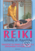 Kniha: Reiki (Chujiro Hayashi, Frank A. Petter a Tadao Yamaguchi)