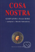 Cosa Nostra - Giovanni Falcone, Marcelle Padovaniová, Kalligram, 2003