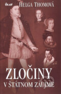 Kniha: Zločiny v štátnom záujme (Helga Thomová), 2004