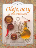 Kniha: Oleje, octy a iné prísady (Jill Normanová). Slovart, 2004