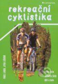 Rekreační cyklistika - Pavel Landa, Jitka Lišková, 2004