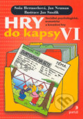 Kniha: Hry do kapsy VI (Jan Neuman a Soňa Hermochová). Portál, 2004