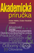 Akademická príručka - Dušan Meško, Dušan Katuščák a kolektív, Osveta, 2004