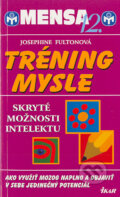 Mensa 12 - Tréning mysle - Josephine Fultonová, Ikar, 2004