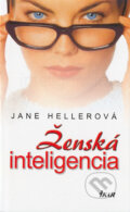 Kniha: Ženská inteligencia (Jane Hellerová). Ikar, 2004