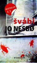 Švábi - Jo Nesbo, Kniha Zlín, 2013