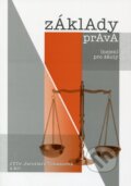 Kniha: Základy práva (nejen) pro školy (Jaroslava Tomancová a kolektiv). Albert, 2010
