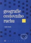 Geografie cestovního ruchu - Václav Hrala, Idea servis, 2013