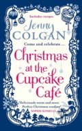 Christmas at the Cupcake Café - Jenny Colgan, Sphere, 2013