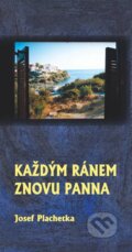 E-kniha: Každým ránem znovu panna (Josef Plachetka). Oftis, 1970