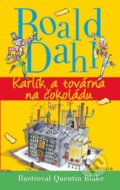 Karlík a továrna na čokoládu - Roald Dahl, 2013