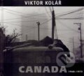 Kniha: Canada (Viktor Kolář). Kant, 2013