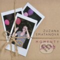 Zuzana Smatanová: Momenty 2003 - 2013 - Zuzana Smatanová, Hudobné albumy, 2013