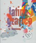 Latino Grafico, Gestalten Verlag, 2010