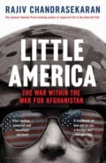 Little America - Rajiv Chandrasekaran, Bloomsbury, 2013