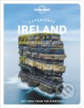 Experience Ireland - Isabel Albiston, Neil Arthurs, Brian Barry, Yvonne Gordon, Una-minh Kavanagh, Noelle Kelly, Fionan McGrath, Orla Smith, Lonely Planet, 2022