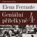 Příběh ztracené holčičky - Elena Ferrante, Tympanum, 2022