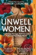 Unwell Women - Elinor Cleghorn, Orion, 2022