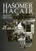 Dejiny hnutia - Hašomer Hacair, SNM - Múzeum židovskej kultúry, 2001