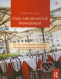 Food and Beverage Management - Bernard Davis a kol., Routledge, 2012
