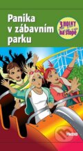 Kniha: Panika v zábavním parku (Mira Sol). Víkend, 2012
