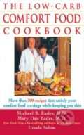 The Low-Carb Comfort Food Cookbook - Mary Dan Eades a kol., 2005
