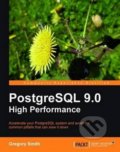 PostgreSQL 9.0 High Performance - Gregory Smith, Packt, 2010