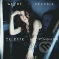 Celeste Buckingham: Where I Belong - Celeste Buckingham, Hudobné CD, 2013