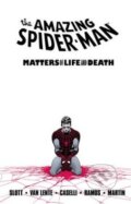 The Amazing Spider-Man: Matters of Life and Death - Dan Slott, Stefano Caselli, 2011