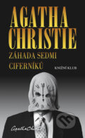 Záhada Sedmi Ciferníků - Agatha Christie, Knižní klub, 2012