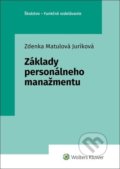 Základy personálneho manažmentu - Zdenka Matulová Juríková, 2022