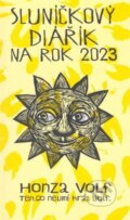Sluníčkový diářík na rok 2023 - Honza Volf, Nakladatelství jednoho autora, 2022