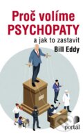 E-kniha: Proč volíme psychopaty (Bill Eddy), 2022
