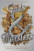 Gods and Monsters - Shelby Mahurin, HarperTeen, 2022