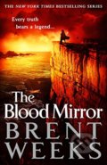 The Blood Mirror - Brent Weeks, Little, Brown, 2017