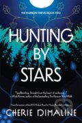 Hunting by Stars - Cherie Dimaline, Jacaranda, 2022