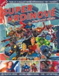 Superhrdinové – Kompletní příběh - Kolektiv, Extra Publishing, 2022