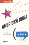 Americká soda - Steve Fisher, Paseka, 2013