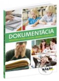 Dokumentácia dieťaťa/žiaka so ŠVVP v materskej, základnej a strednej škole - Dagmar Záborská, Jarmila Žaškovská, Raabe, 2013