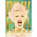 Pink: The Truth About Love Tour: Live From Melbourne - Pink, Sony Music Entertainment, 2013