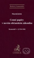 Cenné papíry v novém občanském zákoníku - Marek, Ježek, 2013