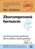 Zkorumpovaná farmacie - Ben Goldacre, 2013