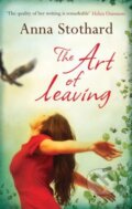 Kniha: The Art of Leaving (Anna Stothard)