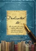Kniha: Dedicated to... (W.B. Gooderham). Bantam Press, 2013