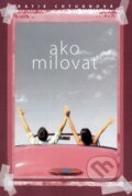 E-kniha: Ako milovať (Katie Cotugno), 2013